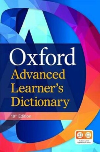 Oxford Advanced Learner´s Dictionary Hardback (with 1 year´s access to both premium online and app), 10th - kolektiv autorů