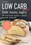 Low Carb pečení Chléb, housky, bagety Diana Ruchser