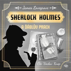 Sherlock Holmes a Ďáblův prach - CDmp3 (Čte Václav Knop) - James Lovegrove
