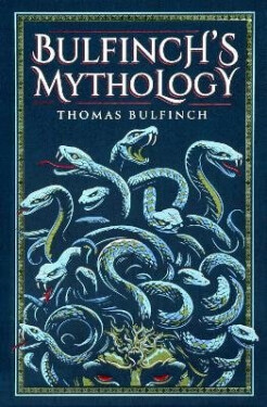 Bulfinch´s Mythology - Thomas Bulfinch