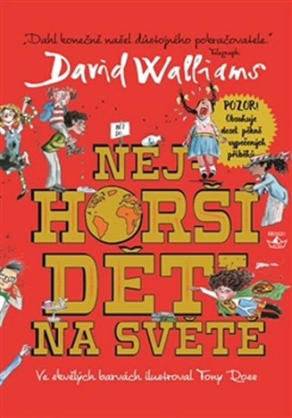 Nejhorší děti na světě, mp3 - David Walliams