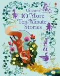 10 More Ten - Minute Stories - Kolektiv autorú