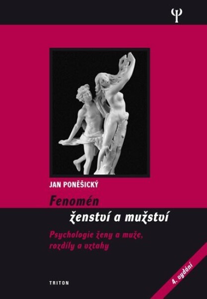 Fenomén ženství a mužství, 1. vydání - Jan Poněšický