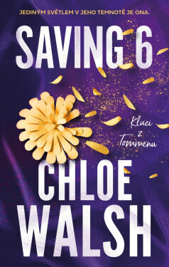 Saving 6 - Chloe Walsh