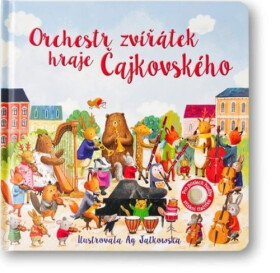 Orchestr zvířátek hraje Čajkovského - Sam Taplin