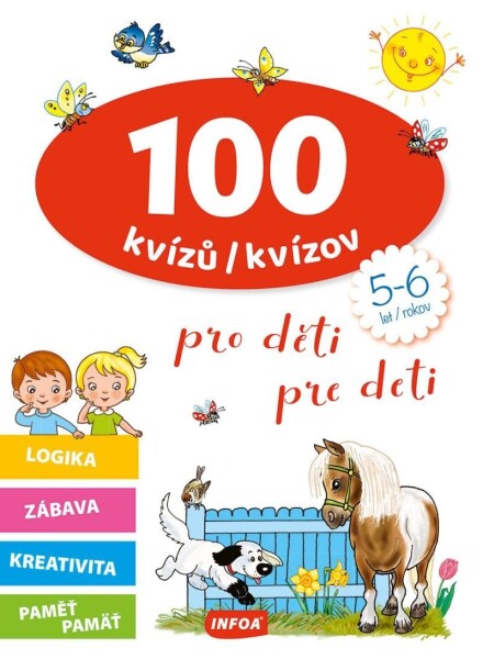 100 kvízů pro děti (5-6 let) / 100 kvízov pre deti (5-6 rokov)