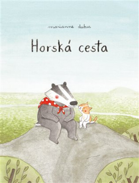 Horská cesta - Marianne Dubuc