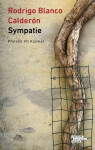Sympatie - Rodrigo Blanco Calderón