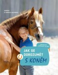 Jak se dorozumět s koněm - Andrea Esbach