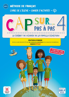 Cap Sur 4 pas a pas (A2.1) - Édition hybride Livre de l´éleve/Cahier d´exercices + Espacevirtuel (12 mois)