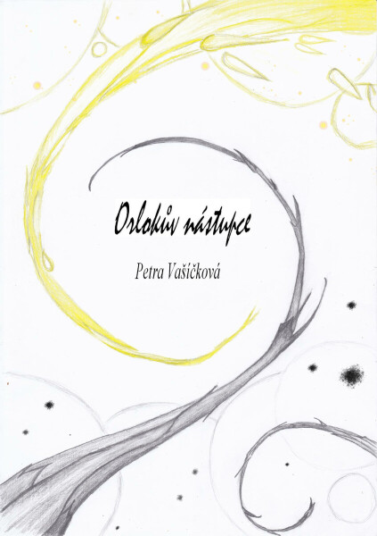 Orlokův nástupce - Petra Vašíčková