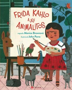 Frida Kahlo její animalitos Monica