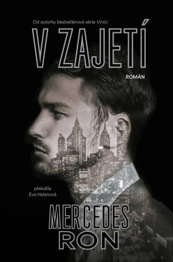 V zajetí - Mercedes Ron