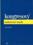 Kongresový cestovní ruch, 1. vydání - Ján Orieška