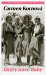Dcery nové doby - Carmen Kornová