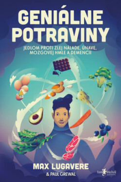Geniálne potraviny - Max Lugavere, Paul Grewal - e-kniha