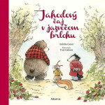 Jahodový čaj v jazvečom brlohu - Eulália Canal