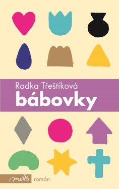 Bábovky - Radka Třeštíková