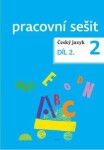 Český jazyk pracovní sešit díl