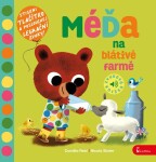 Méďa na blátivé farmě - Camilla Reid