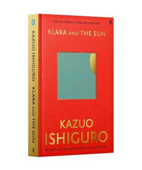 Klara and the Sun - Kazuo Ishiguro