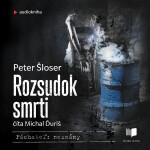 Rozsudok smrti - Peter Šloser - audiokniha