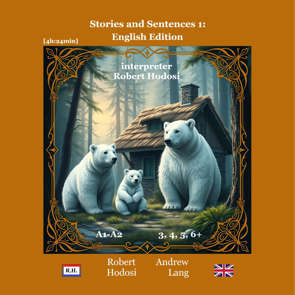 Stories and Sentences 1: English Edition - Lang Andrew, Róbert Hodoši - audiokniha