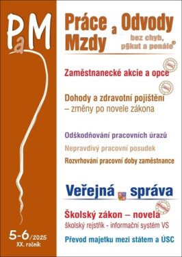 PaM č. 5-6/2025 - Dohody a zdravotní pojištění - kolektiv autorů