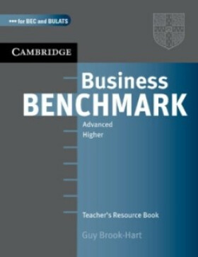 Business Benchmark Advanced Teachers Resource Book - Guy Brook-Hart