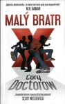 Malý bratr - Cory Doctorow