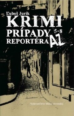 Krimi prípady reportéra AZ