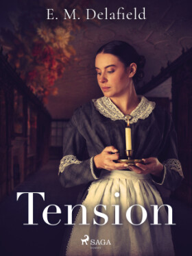 Tension - Delafield E. M. - e-kniha