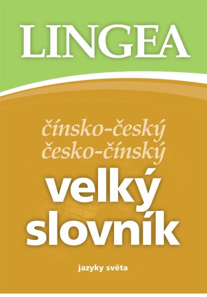 Čínsko-český, česko-čínský velký slovník