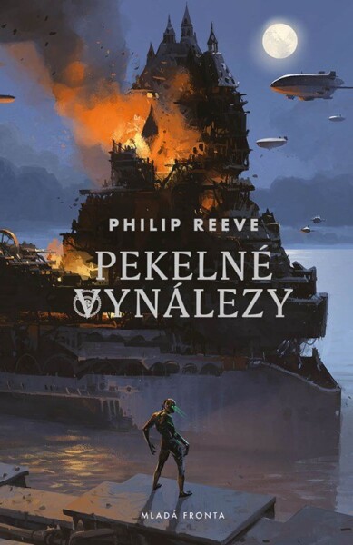 Pekelné vynálezy - Philip Reeve