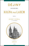 Dějiny královského města Kolína nad Labem Josef Vávra