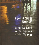 Během chůze Brnem Daniel Petr