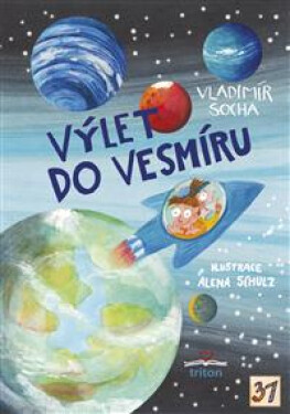 Výlet do vesmíru Vladimír Socha