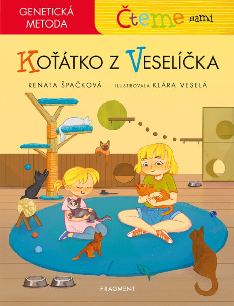 Čteme sami – genetická metoda - Koťátko z Veselíčka - Renata Špačková