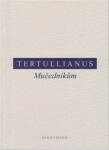 Mučedníkům - Tertullianus