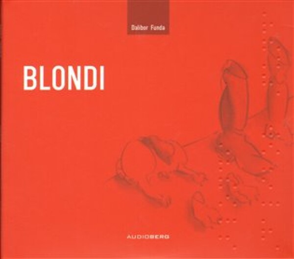 Blondi, Dalibor Funda