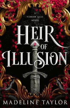 Heir of Illusion - Madeline Taylor