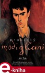 Prokletý Modigliani Jiří Žák