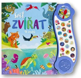 Svět zvířat - 18 zvuků