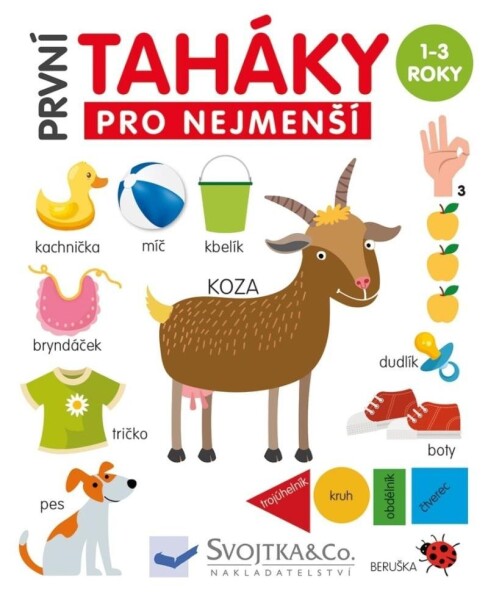 První taháky pro nejmenší