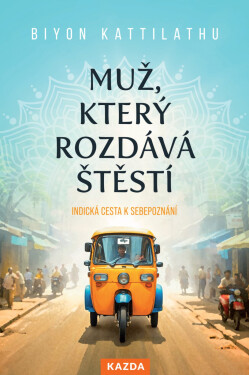 Muž, který rozdává štěstí Provedení: E-kniha