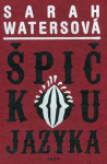 Špičkou jazyka - Sarah Watersová