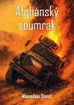 Afghánský soumrak - Maxmilian Stenzl