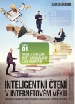 Intelig. čtení v int. věku Teorie a základní testy racionálního čtení a vnímání - David Gruber