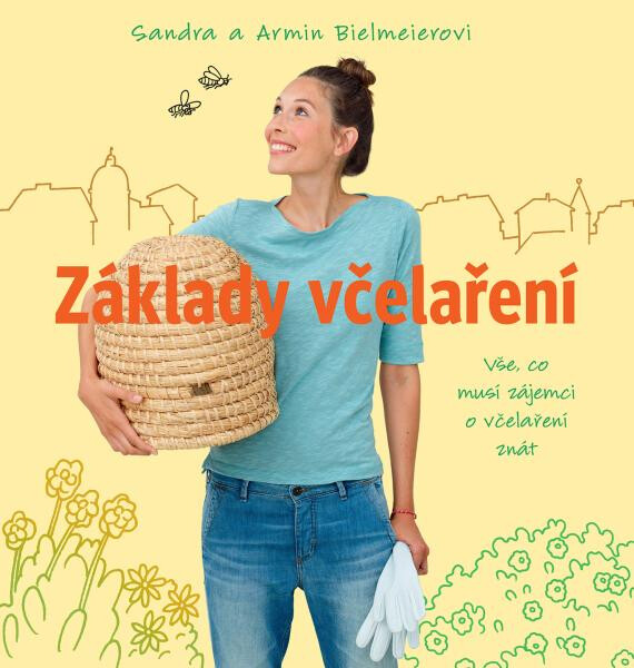 Základy včelaření včelaření