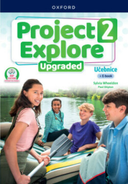 Project Explore Upgraded edition 2 Student´s book CZ